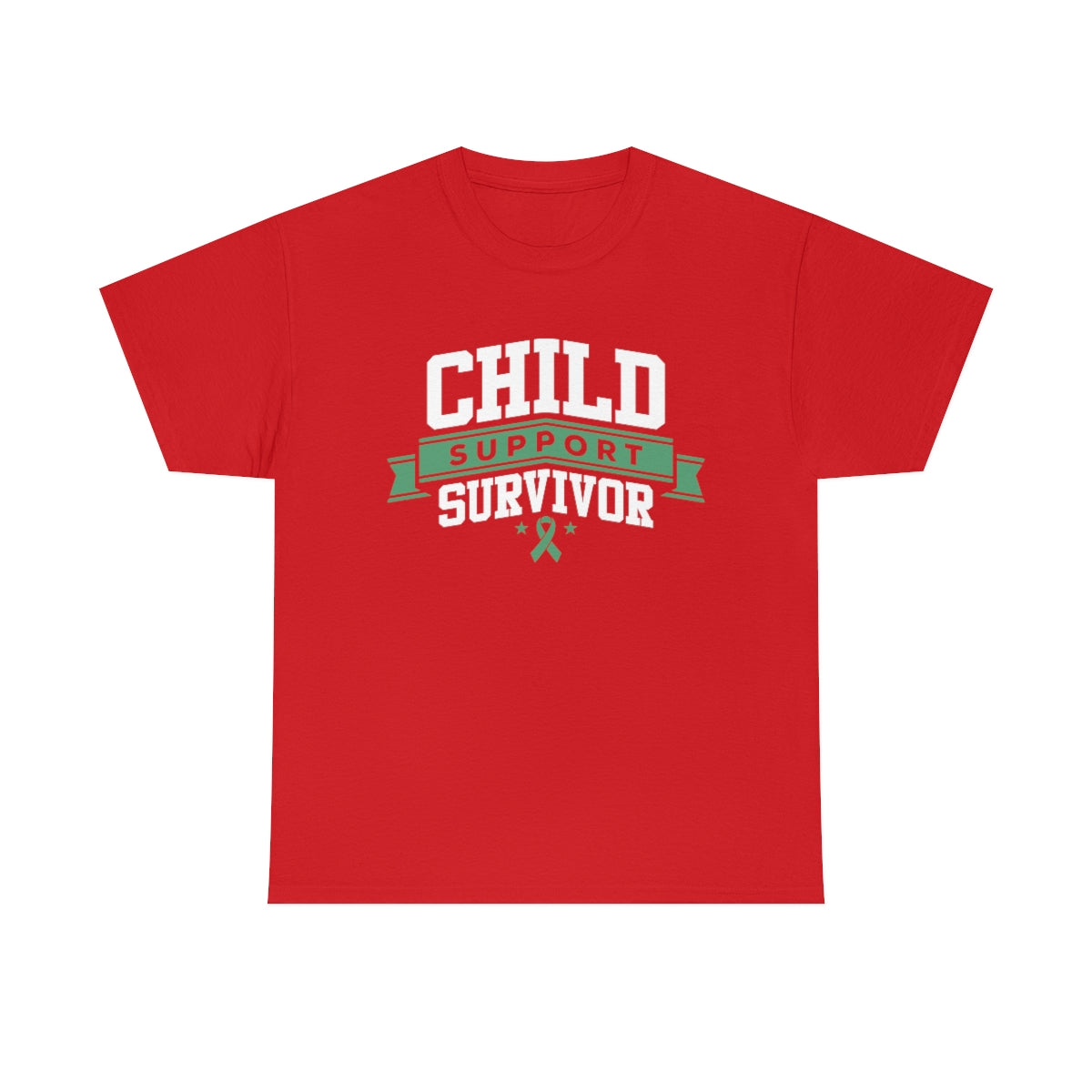 Child Support Survivor Tee