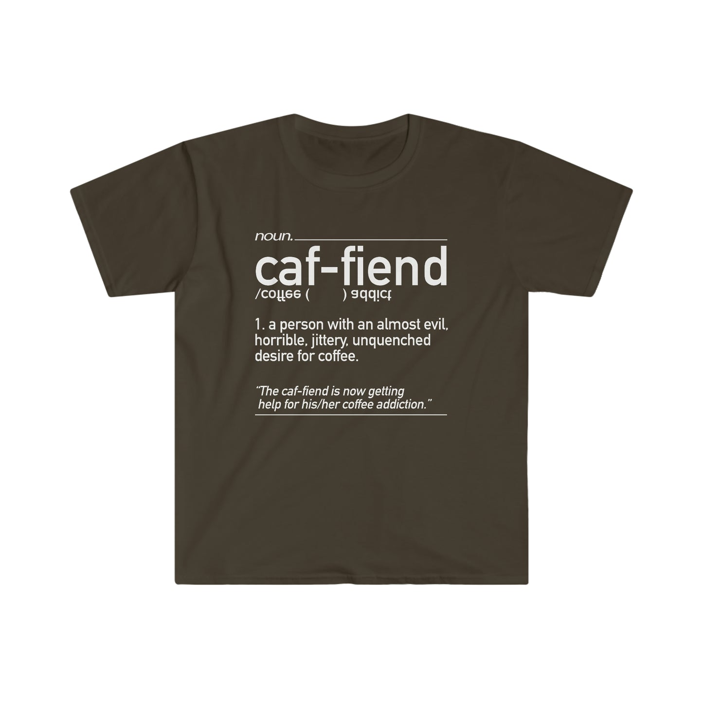 I'm A Caf-fiend Tee