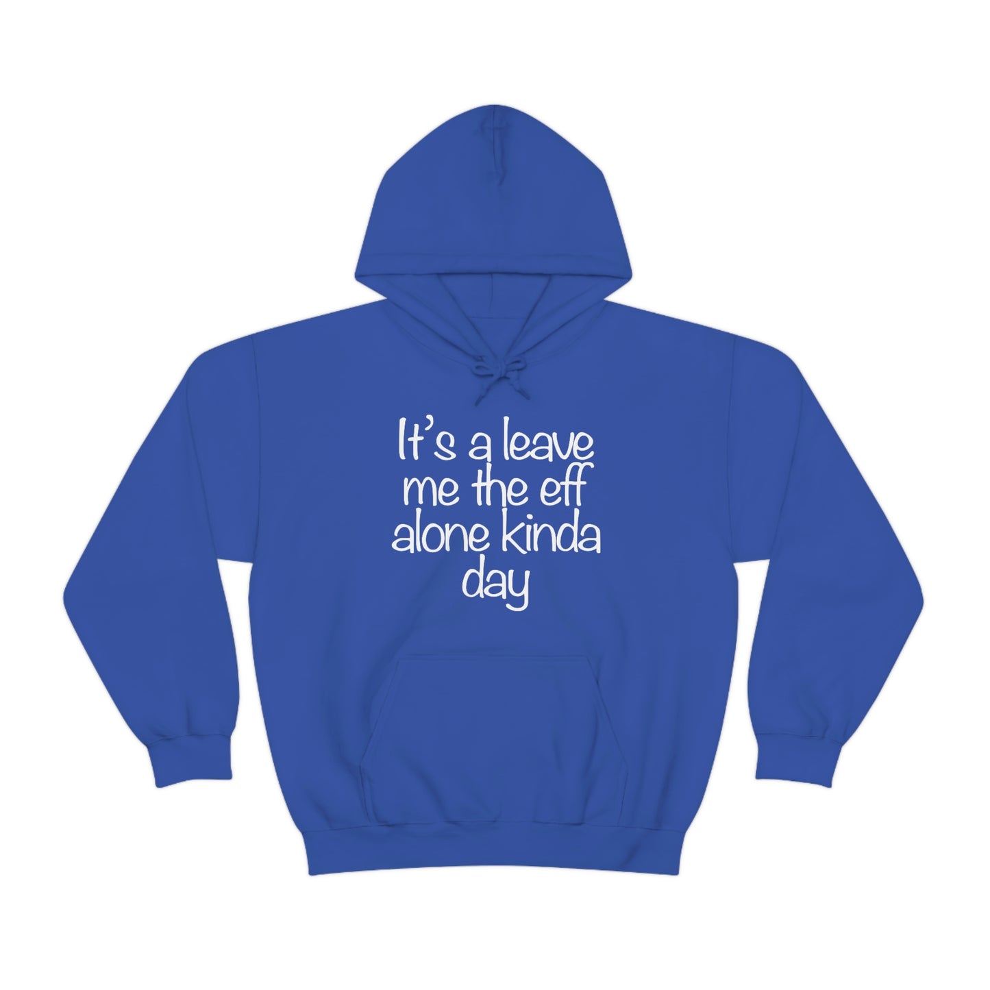 Leave Me The Eff Alone Hoodie