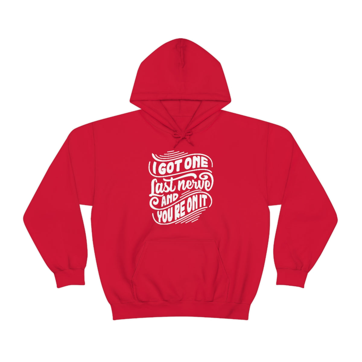 One Last Nerve Hoodie