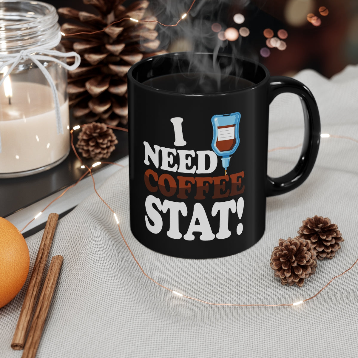 I Need Coffee Stat Mug