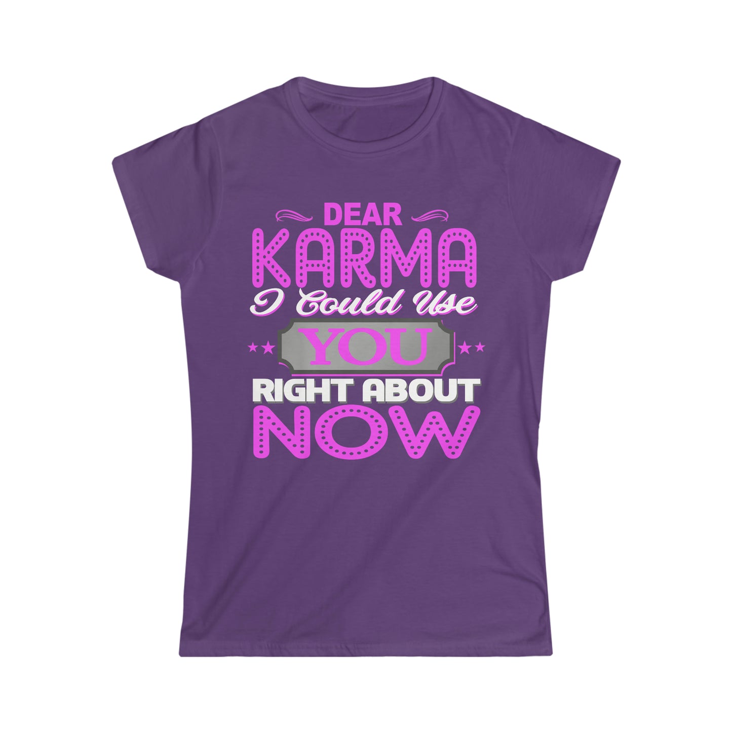 The Dear Karma Softstyle Tee