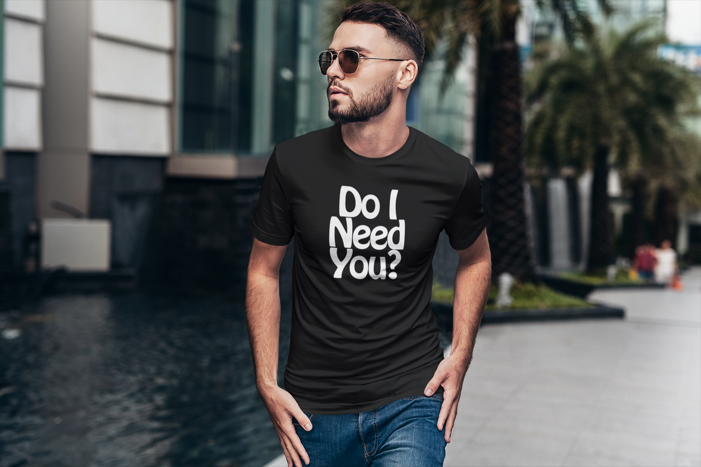 Do I Need U Tee