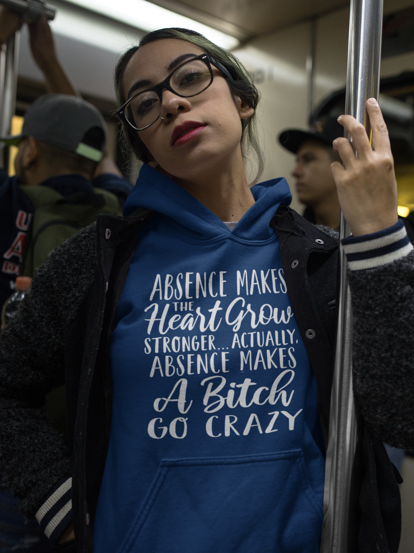 Absence Makes A "B" Go Crazy Hoodie